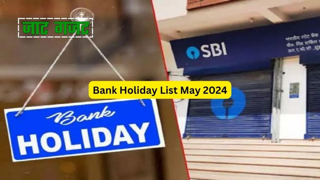 Bank Holiday List May 2024
